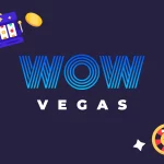 Unlocking the Excitement: A Comprehensive Wow Vegas Casino Review