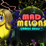 Mad Melons Chaos Reels Slot - Must-Try Game