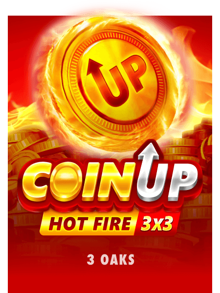 Coin Up: Hot Fire bonus feature screen showing coin values and multipliers